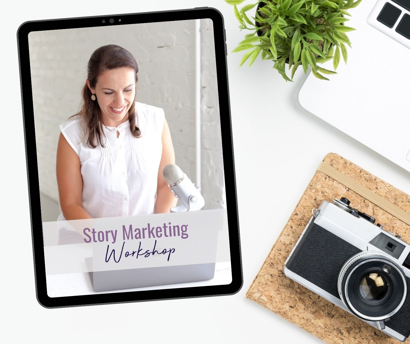 Story Marketing Workshop ﻿For Small Business and Entrepreneurs